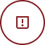 Red circle with exclamation mark icon.